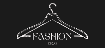 FASHION DICAS